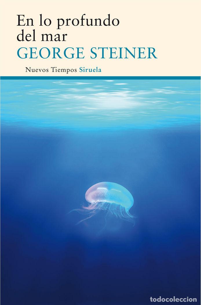 B&uuml;cher: EN LO PROFUNDO DEL MAR - STEINER, GEORGE