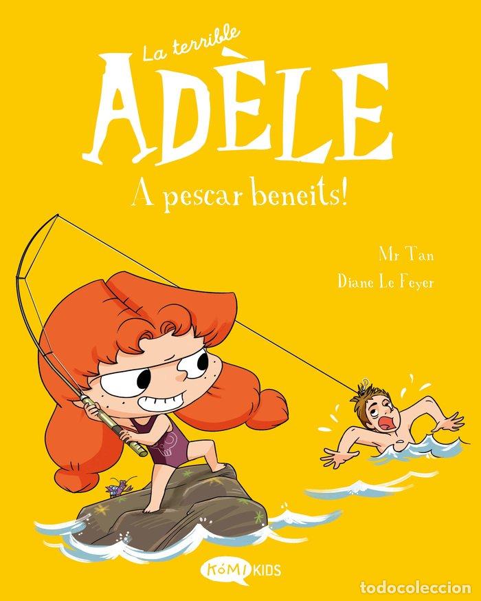 B&uuml;cher: LA TERRIBLE ADELE 12 A PESCAR BENEITS - MR TAN