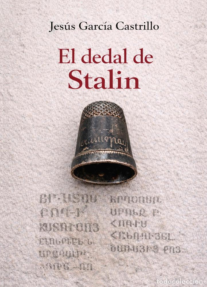 Libri: EL DEDAL DE STALIN - GARCIA CASTRILLO, JESUS