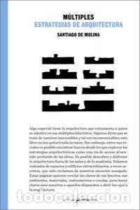 Libri: MULTIPLES ESTRATEGIAS DE ARQUITECTURA - MOLINA RODRIGUEZ, SANTIAGO DE