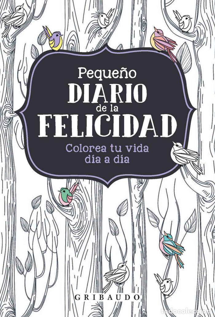 Livres: PEQUE&Ntilde;O DIARIO DE LA FELICIDAD - AA.VV