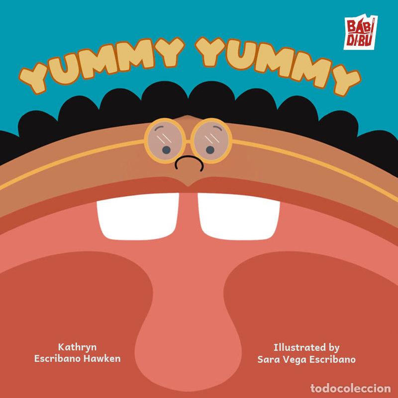Livres: YUMMY YUMMY - ESCRIBANO HAWKEN, KATHRYN
