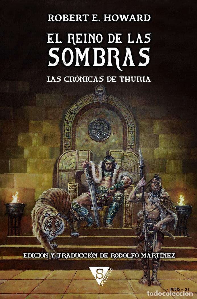 Livres: EL REINO DE LAS SOMBRAS TAPA DURA - HOWARD, ROBERT E