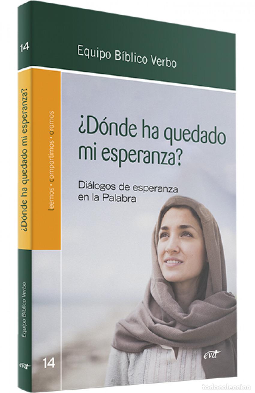 Libros: &iquest;D&Oacute;NDE HA QUEDADO MI ESPERANZA? - Varios autores