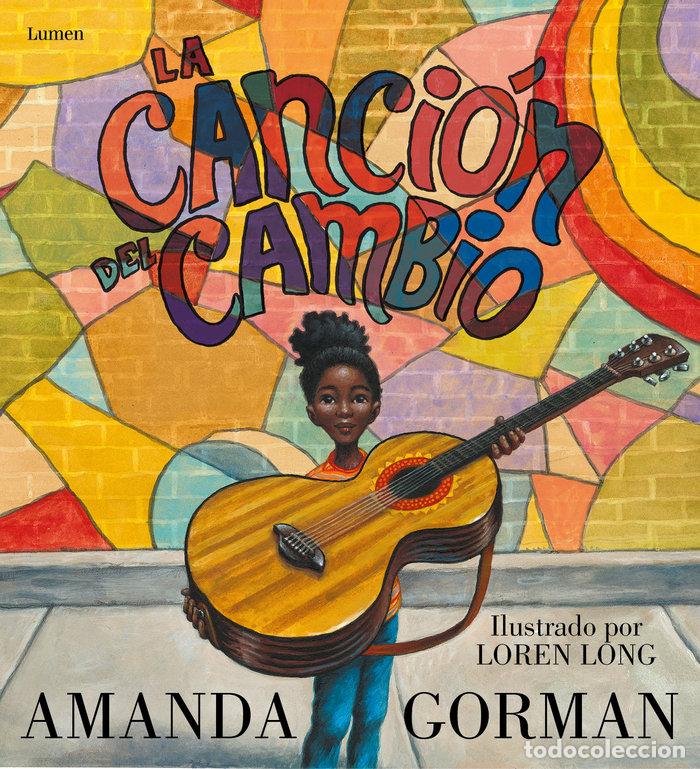 Libros: LA CANCION DEL CAMBIO - GORMAN, AMANDA