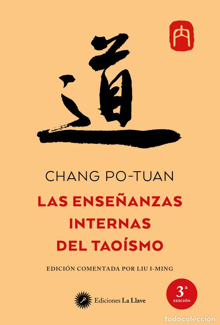 Libros: LAS ENSE&Ntilde;ANZAS INTERNAS DEL TAOISMO - CHANG, THOMAS