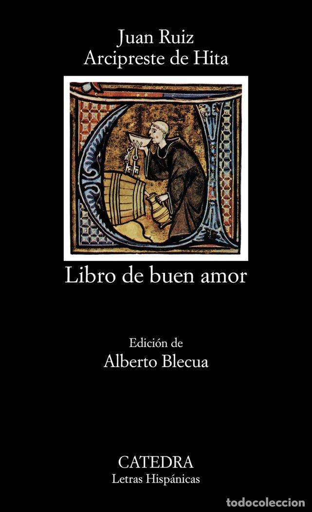 Libros: LIBRO DE BUEN AMOR CATEDRA - ARCIPRESTEDE HITA RUIZ, JUAN