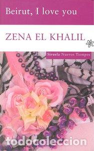 books: BEIRUT I LOVE YOU - KHALIL, ZENA IL