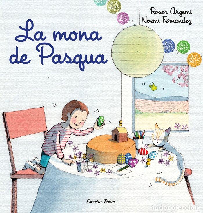 books: LA MONA DE PASQUA - FERN&middot;NDEZ SELVA, NOEMI