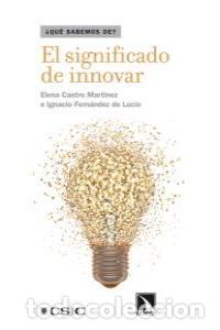 Livros: SIGNIFICADO DE INNOVAR,EL - CASTRO MARTINEZ, ELENA