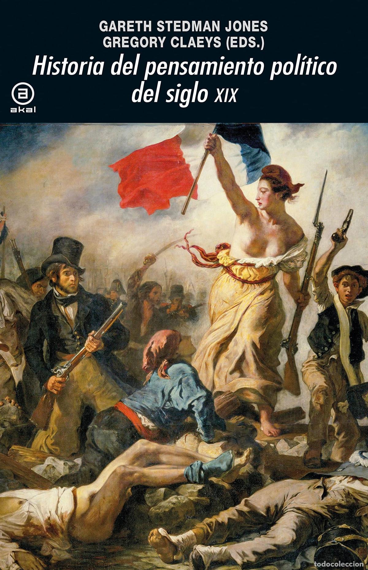 Livros: HISTORIA DEL PENSAMIENTO POLITICO DEL SIGLO XIX - STEDMAN JONES, GARETH