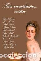 B&uuml;cher: FELIZ CUMPLEA&Ntilde;OS EROTICO - ANDREU ALONSO, ALBERT