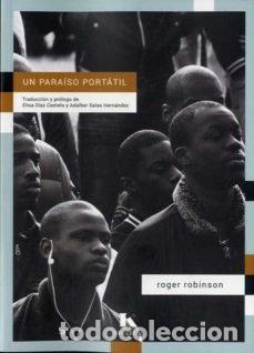 Libros: UN PARAISO PORTATIL - ROBINSON, ROGER