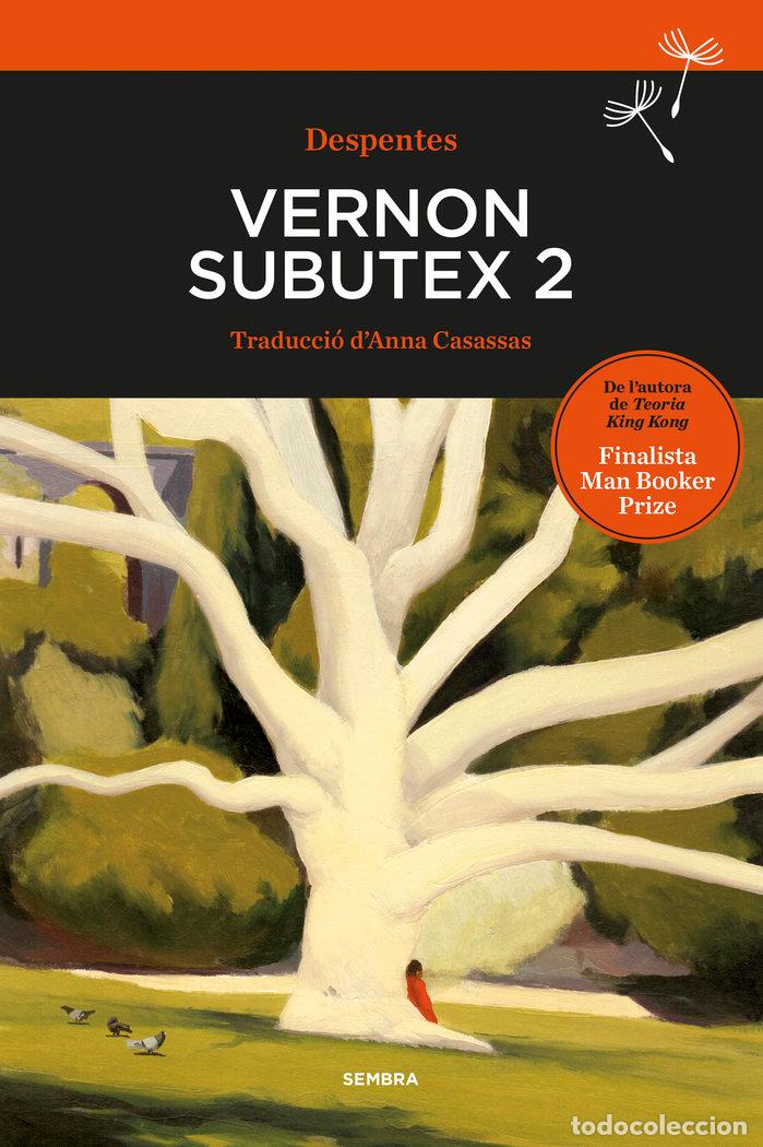Libros: VERNON SUBUTEX 2 - DESPENTES, VIRGINIE