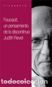 Livres: FOUCAULT UN PENSAMIENTO DE LO DISCONTINUO - REVEL, JUDITH