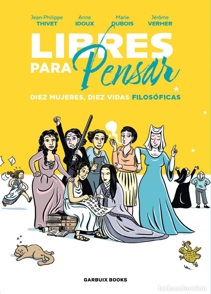 Libros: LIBRES PARA PENSAR - IDOUX, ANNE