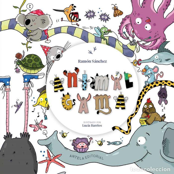 Libros: ANIM&Aacute;LGAMA - BARRIOS, LUCIA