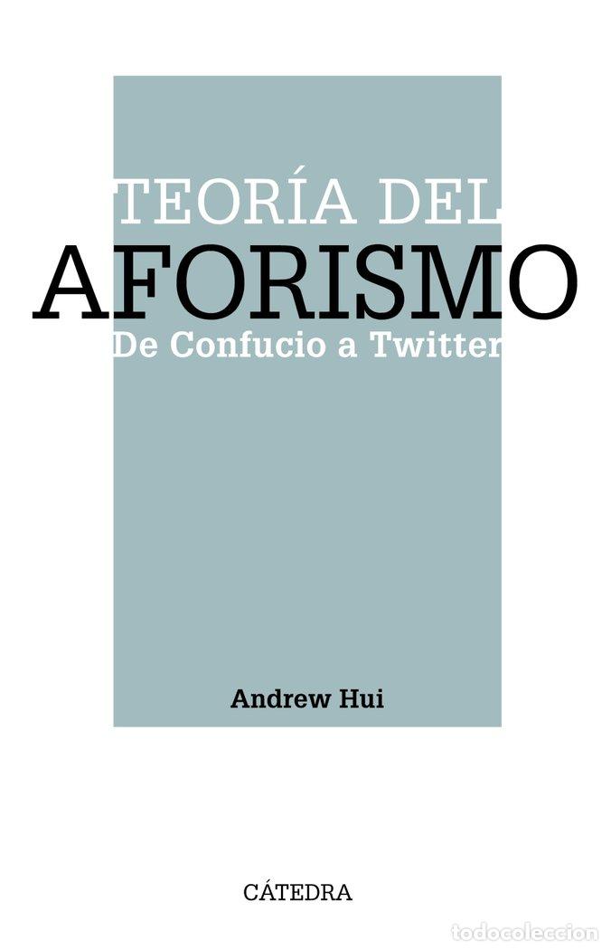 B&uuml;cher: TEORIA DEL AFORISMO - HUI, ANDREW