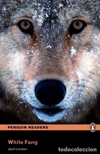 Libros: PENGUIN READERS 2: WHITE FANG BOOK AND MP3 PACK - LONDON, JACK