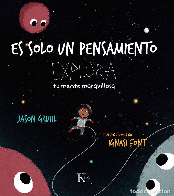 B&uuml;cher: ES SOLO UN PENSAMIENTO - GRUHL, JASON