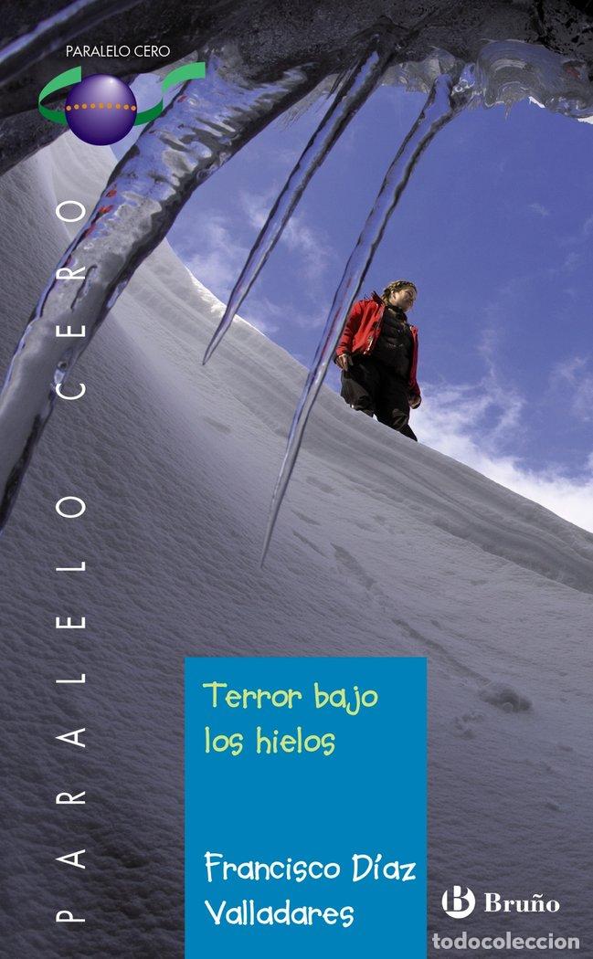 Libri: TERROR BAJO LOS HIELOS PC - DIAZ VALLADARES, FRANCISCO