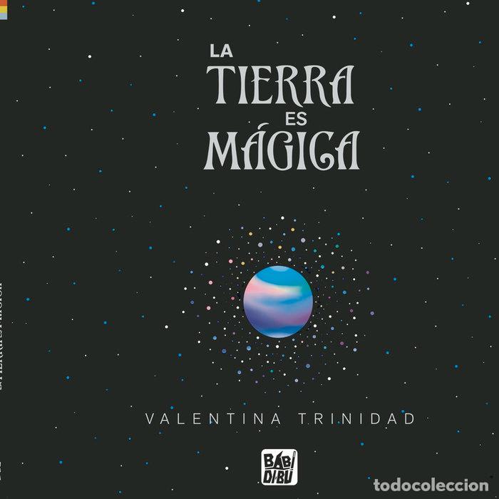 Libros: TIERRA ES MAGICA,LA - TRINIDAD, VALENTINA