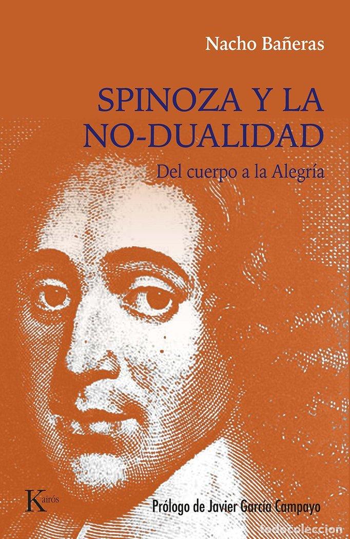 books: SPINOZA Y LA NO DUALIDAD - BA&Ntilde;ERAS, NACHO