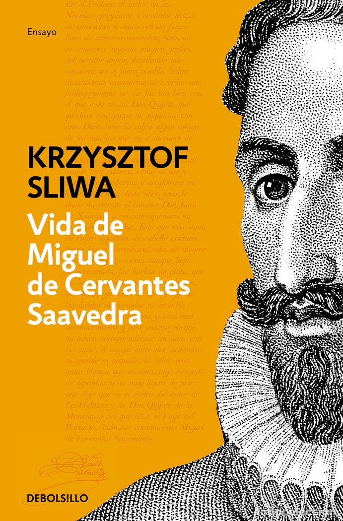 Libros: VIDA DE MIGUEL DE CERVANTES SAAVEDRA - SLIWA, KRZYSZTOF