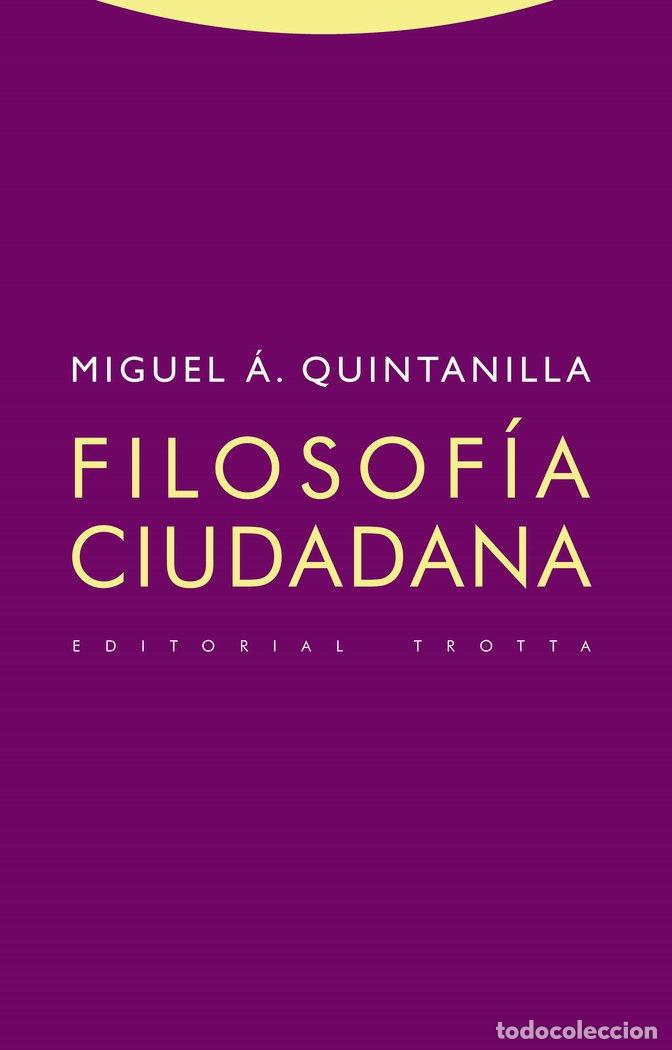 Libros: FILOSOFIA CIUDADANA - QUINTANILLA, MIGUEL A.