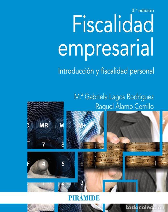 Livros: FISCALIDAD EMPRESARIAL - LAGOS RODRIGUEZ, M&ordf; GABRIELA