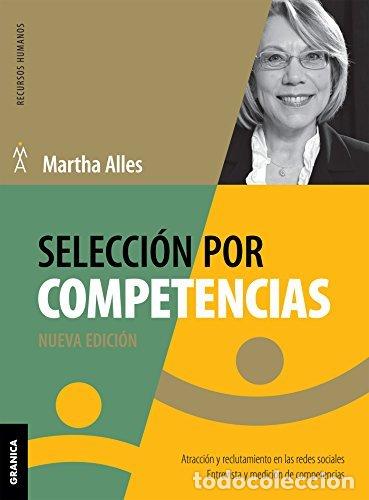 Libros: SELECCION POR COMPETENCIAS - ALLES, MARTHA
