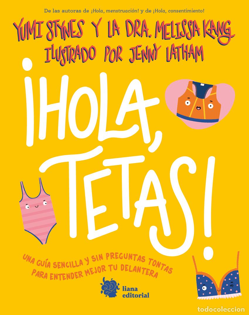 Libros: &iexcl;HOLA, TETAS! - Stynes, Yumi