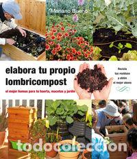 Libros: ELABORA TU PROPIO LOMBRICOMPOST - BUENO BOSCH, MARIANO