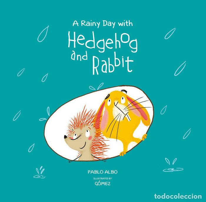 Livres: A RAINY DAY WITH HEDGEHOG AND RABBIT - ING - GOMEZ