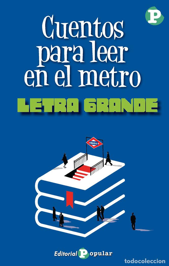 Livres: CUENTOS PARA LEER EN EL METRO - AA.VV.