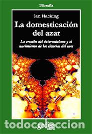 Livres: DOMESTICACION DEL AZAR,LA - HACKING, IAN