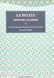 Libros: PATATA REINA DE LAS MESAS,LA - ORO GALLART, RAMON