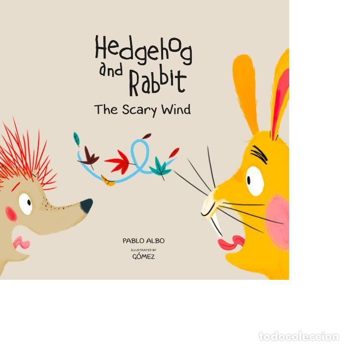 Libros: HEDGEHOG AND RABBIT THE SCARY WIND - ALBO, PABLO
