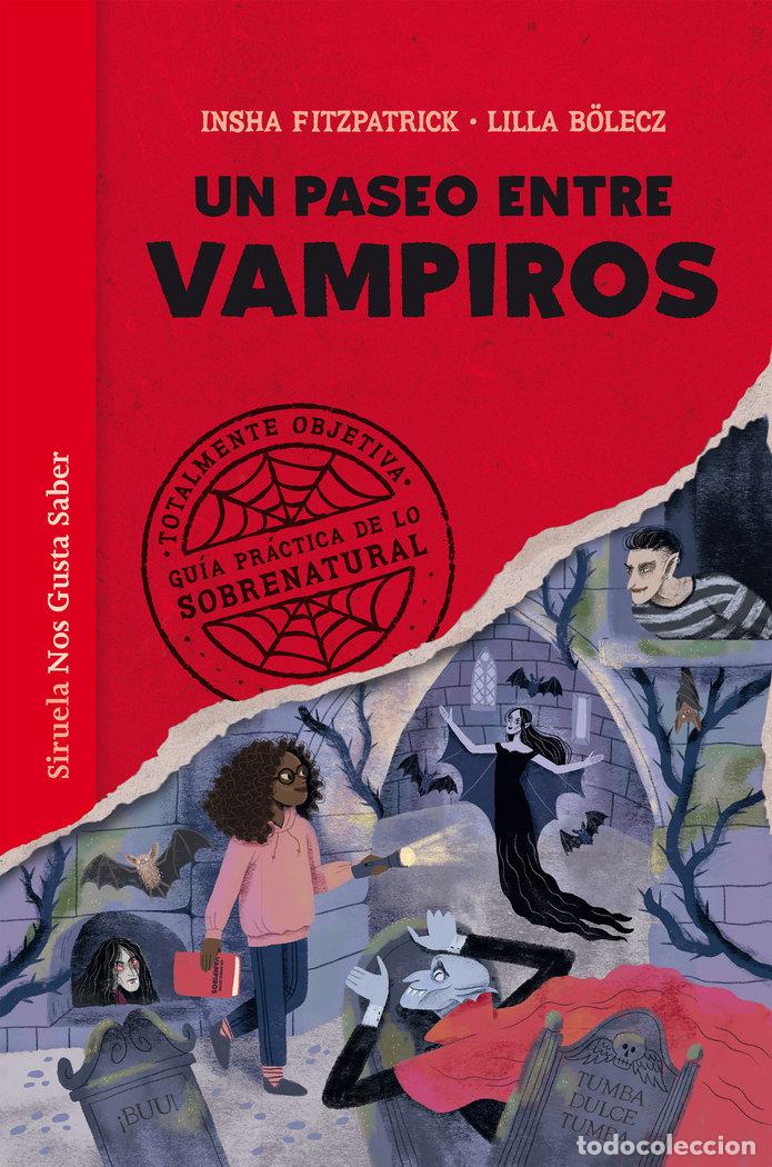 Livres: UN PASEO ENTRE VAMPIROS - FITZPATRICK, INSHA