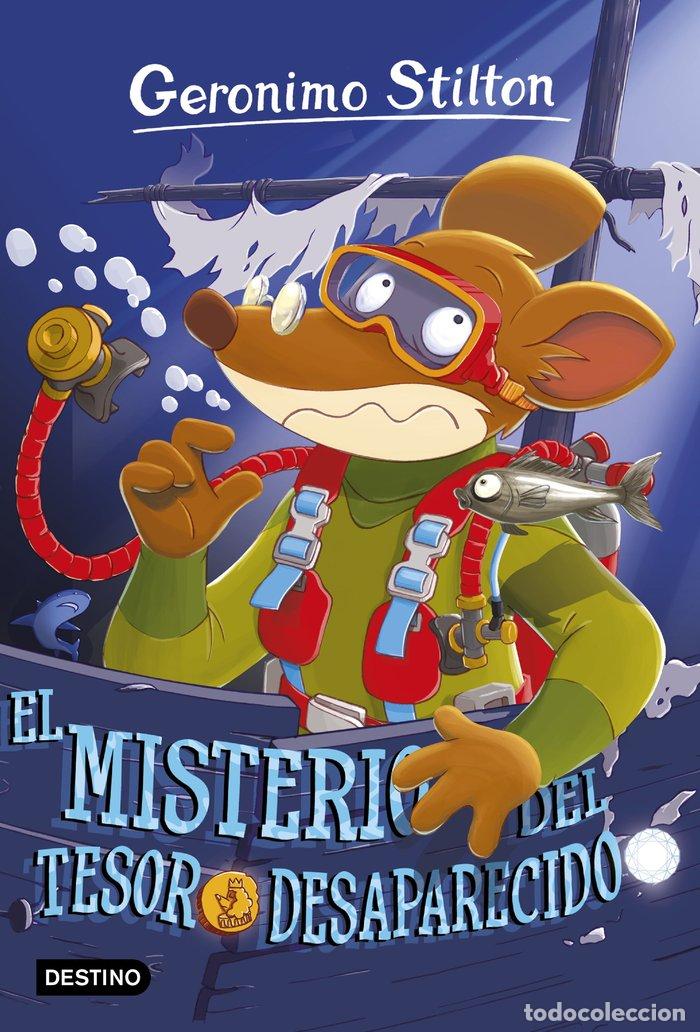 Livres: GERONIMO STILTON 10 EL MISTERIO DEL TESORO DESAPARECIDO - STILTON, GERONIMO
