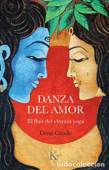 Livros: DANZA DEL AMOR - CRIADO, DENIS
