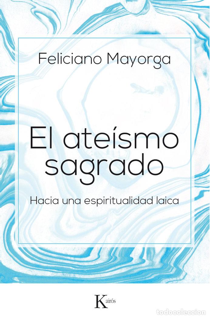 Livros: ATEISMO SAGRADO,EL - MAYORGA TARRI&Ntilde;O, FELICIANO