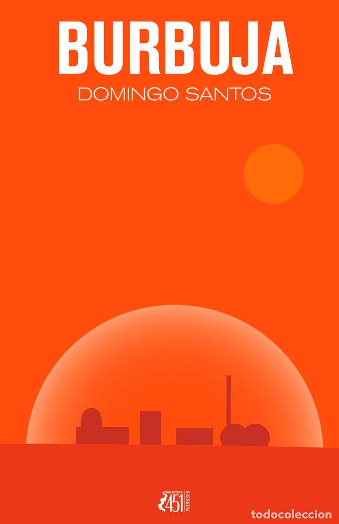 B&uuml;cher: BURBUJA - SANTOS, DOMINGO