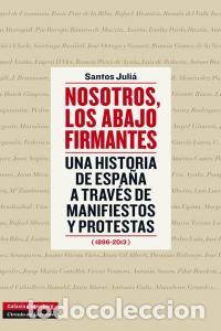 books: NOSOTROS LOS ABAJO FIRMANTES - JULIA, SANTOS