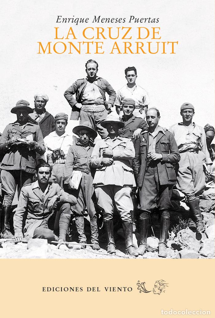 Livres: CRUZ DE MONTE ARRUIT,LA - MENESES PUERTAS, ENRIQUE