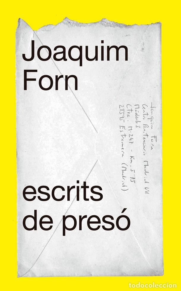 Livres: ESCRITS DE PRESO - FORN, JOAQUIM