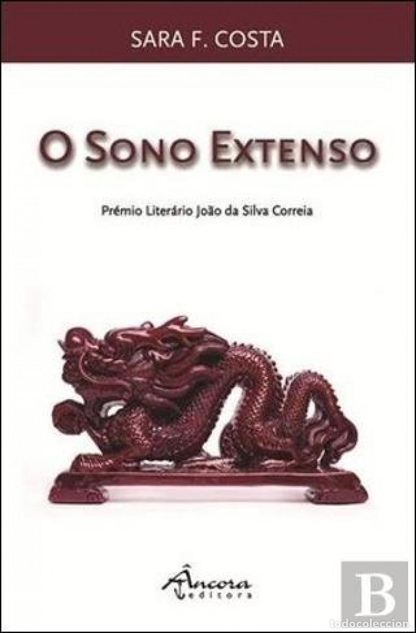 Libros: O SONO EXTENSO - Costa, Sara F