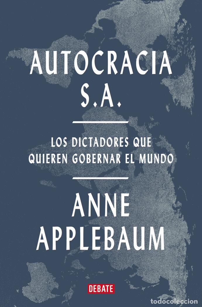 Livres: AUTOCRACIA SA - ANNE APPLEBAUM