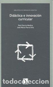 Libri: DIDACTICA E INNOVACION CURRICULAR - GARCIA MEDINA, RAUL