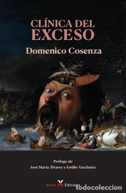 Libri: CLINICA DEL EXCESO - COSENZA, DOMENICO